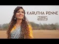 Karutha Penne (കറുത്ത  പെണ്ണേ) | Thenmavin Kombath I Sanah Moidutty