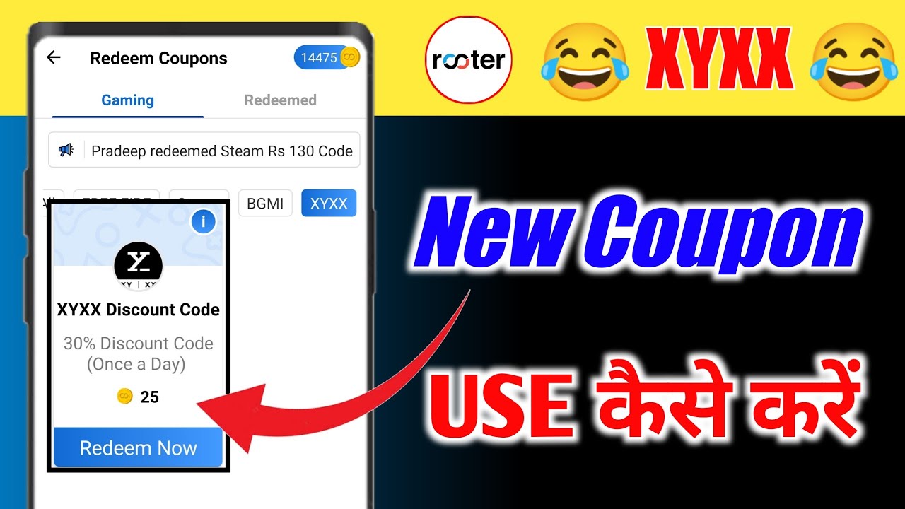 how to use xyxx coupon ! xyxx coupon in rooter app ! rooter