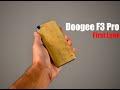 Doogee F3 Pro обзор (превью) симпатичной новинки, которую мы уже ...