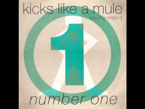 Kicks Like A Mule feat. Longsy D - Number One (Rockers Mix)