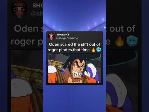 Oden showing his power to Roger pirates 🔥🥶 #shorts #anime #onepiece #luffy #zoro #sanji
