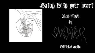 Snagathrak - Satan is in your heart (OFFICIAL AUDIO)