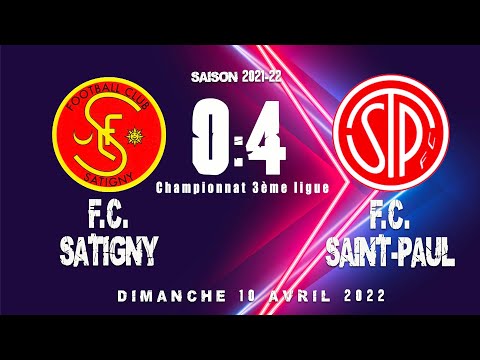 F.C. Satigny 1 - F.C. Saint-Paul 1 [10.04.2022]