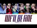 ENHYPEN We Ll Be Fine Lyrics 엔하이픈 We Ll Be Fine 가사 Color Coded Kan Rom Eng ShadowByYoong
