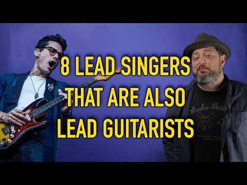 8 Lead Singers Who Are Also Lead Guitarists