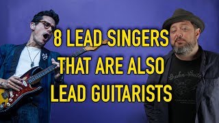 8 Lead Singers Who Are Also Lead Guitarists