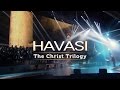 HAVASI The Christ Trilogy 2013 Official Video