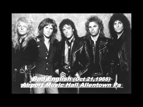 October 21,1988 Bad English @ Airport Music Hall Allentown Pa (Live Audio Complete Show)