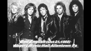 October 21,1988 Bad English @ Airport Music Hall Allentown Pa (Live Audio Complete Show)