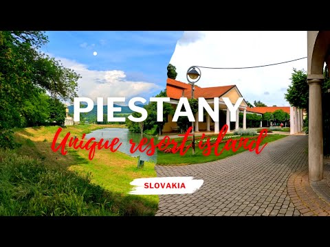 Piestany - the largest health resort in Slovakia. SPA Island. Walking Tour.