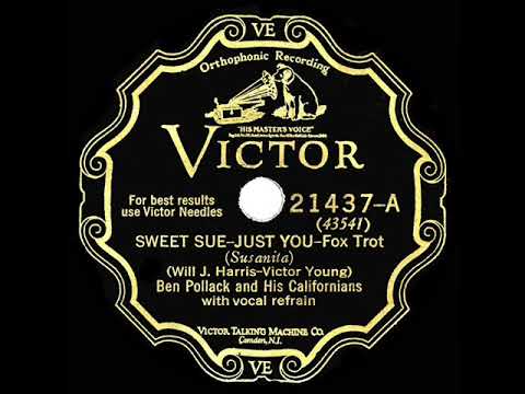 1928 HITS ARCHIVE: Sweet Sue--Just You - Ben Pollack (Franklyn Baur, vocal)