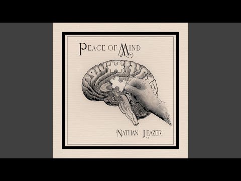 Peace Of Mind - Nathan Leazer