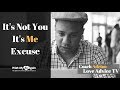 Ex Says It's Not You It's Me: How To Respond To It's Not You It's Me Excuse