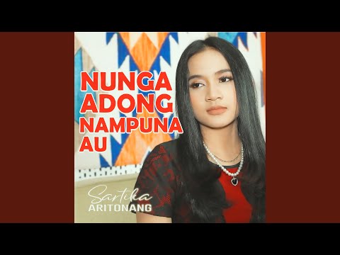 Nunga Adong Nampuna Au