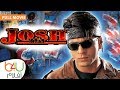 Josh FULL MOVIE الفيلم الهندي جوش كامل مترجم للعربية شاروخان �