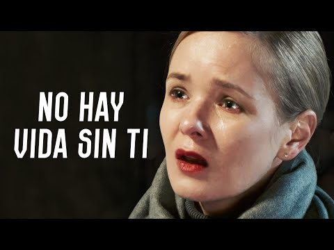 No hay vida sin ti | Película completa | Película romántica en Español Latino