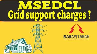 Msedcl grid support charges  | solar grid support charges | solar is my passion