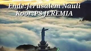Download lagu KOOR BATAK JERUSALEM NAULI PS JEREMIA... mp3
