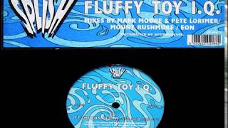 Fluffy Toy IQ - Let The Fun Begin (Up Duk Mix) [HQ] (2/3)