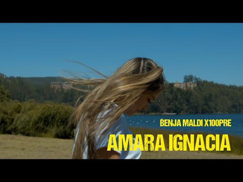 BENJA MALDI X100PRE - AMARA IGNACIA (VIDEO OFICIAL)