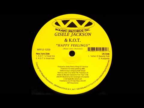 (1997) Gisele Jackson & Kings Of Tomorrow - Happy Feelings [K.O.T. Vocal Mix]