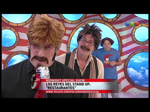 Los reyes del stand up: restaurant, "plato del dia"- Peligro Sin Codificar