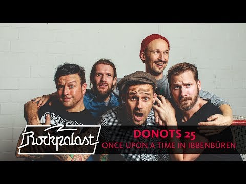 DONOTS 25 - Once Upon a Time in Ibbenbüren | Doku | Rockpalast