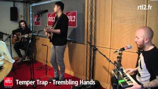 The Temper Trap - (rtl2.fr/videos) Need Your Love, Stay, Love Lost, The sea is calling, Trembling Ha