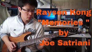Memories -Joe Satriani | Cover by Rayson Kong
