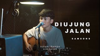 Download lagu DI UJUNG JALAN - SAMSONS | Adlani Rambe (Live Cover) mp3 Download lagu DI UJUNG JALAN - SAMSONS | Adlani Rambe (Live Cover) mp3
