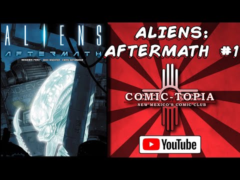 Aliens: Aftermath #1 (2021) Marvel Comics Review | Return to LV-426