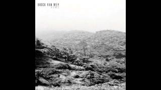 Brock Van Wey - Mountains Will Keep Your Secrets (Echospace)