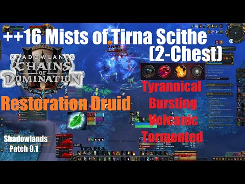 +16 Mists of Tirna Scithe Chested - Night Fae Restoration Druid PoV - World of Warcraft Shadowlands