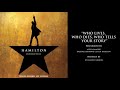 Who Lives Who Dies Who Tells Your Story From HAMILTON