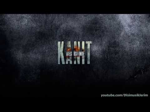 Kanıt: Ateş Üstünde  - Jenerik