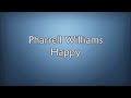 Pharrell Williams Happy Lyrics