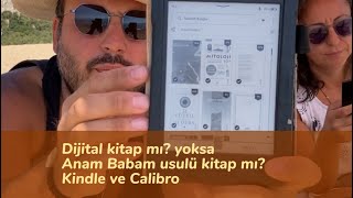 Dijital Kitap kullanılır mı? Kamp yapanlar gezentiler sürekli seyhat edenler siz