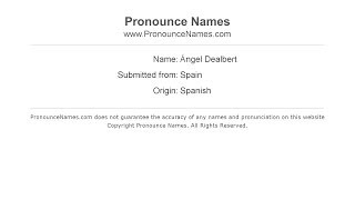 How to pronounce Ángel Dealbert