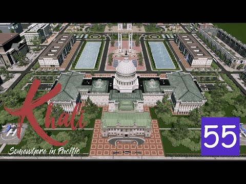 Cities : Skylines - Khali Ep.55 - The Capitol
