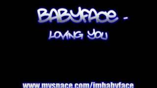Babyface - Loving You