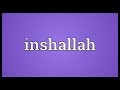 Inshallah Meaning