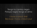 Juanes - La camisa negra/The Black Shirt (Letra española e inglesa/Spanish & English Lyrics)