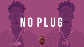 FREE DL | 21 Savage / Young Nudy Type Beat "No Plug" | Trap Type Beat/Instrumental