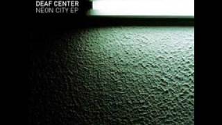 deaf center - dial (helios remix)