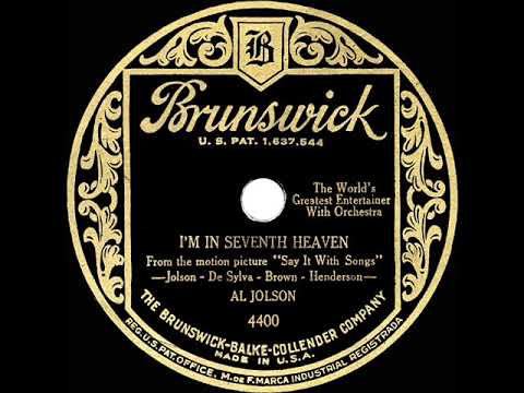 1929 HITS ARCHIVE: I’m In Seventh Heaven - Al Jolson