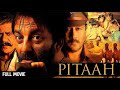 संजय दत्त और जैकी श्रॉफ की फिल्म Pitaah Full Mov