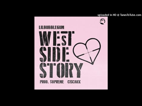 lilbubblegum x ciscaux - west side story