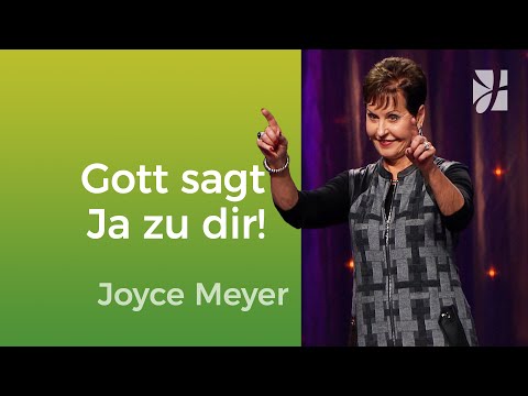 ANGENOMMEN 🤗 Gott liebt dich genau so, wie du bist! – Joyce Meyer – Mit Jesus den Alltag meistern