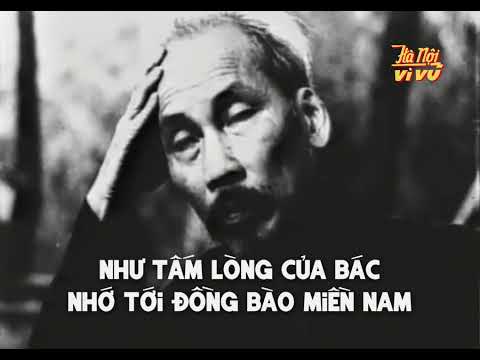Lời Ca Dâng Bác (Thu thanh trước 1975) | Hà Nội Vi Vu