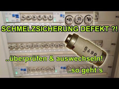 SCHMELZSICHERUNG | DEFEKT ERKENNEN | AUSTAUSCHEN | PRÜFEN | MESSEN | FUNKTION | FACTOREM